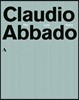 클라우디오 아바도 - 그의 마지막 해 (Claudio Abbado - The Last Years) [6 Blu-ray 박스세트]