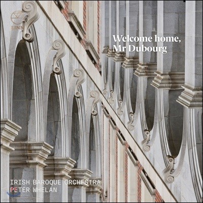 Peter Whelan 18세기 매튜 뒤버그 작품집 (Welcome Home, Mr Dubourg)
