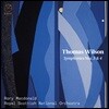 Rory Macdonald 토마스 윌슨: 교향곡 3, 4번 (Thomas Wilson: Symphonies)