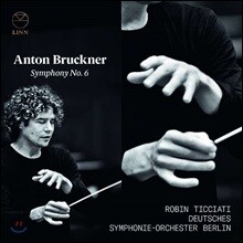 Robin Ticciati 브루크너: 교향곡 6번 (Bruckner: Symphony WAB106)
