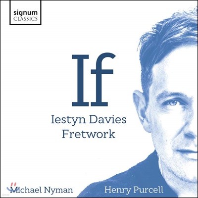 Iestyn Davies 마이클 니만 / 헨리 퍼셀: 작품집 [카운터 테너 보컬집] (If - Michael Nyman . Henry Purcell)