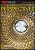 TED TALKS Perspectives 3