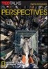 TED TALKS Perspectives 4