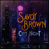 Savoy Brown - City Night (180G)(LP)