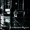 Wedding Present - Go Out & Get Em Boy (7 inch Single LP)