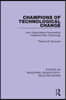 Champions of Technological Change