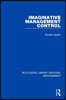 Imaginative Management Control