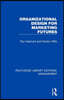 Organizational Design for Marketing Futures