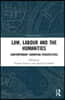 Law, Labour and the Humanities