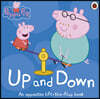 Peppa Pig: Up and Down