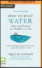 How to Read Water