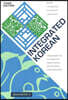 Integrated Korean: Beginning 2, Third Edition
