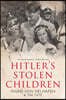 Hitler's Stolen Children