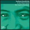 Barbara Hendricks & her Blues Band (바바라 헨드릭스 앤 허 블루스 밴드) - The Road to Freedom