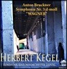 Herbert Kegel 브루크너: 교향곡 3번 (Bruckner: Symphony No.3)