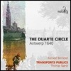 Transports Publics 안트베르의 가곡집 (The Duarte Circle - Antwerp 1640)