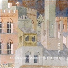 Selected Reviews of Architecture Books Vol.1