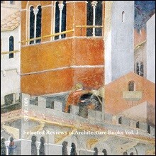 Selected Reviews of Architecture Books Vol.3