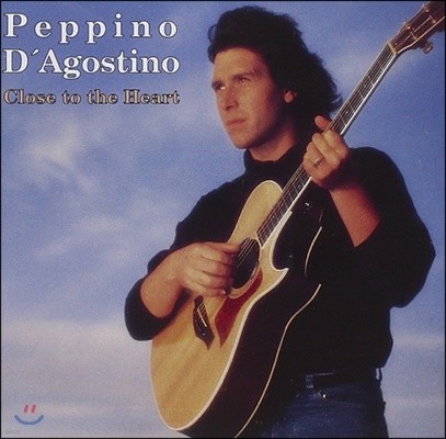 Peppino D'Agostino (페피노 다고스티노) - Close To The Heart