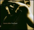 Dominic Miller - First Touch 도미닉 밀러 첫 솔로 앨범