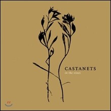 Castanets - In The Vines