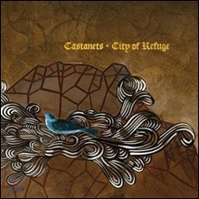 Castanets - City Of Refuge