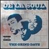 De La Soul - The Grind Date