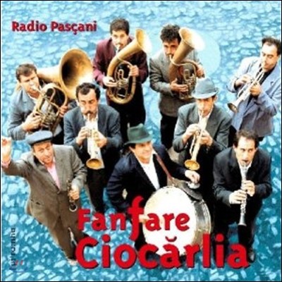 Fanfare Ciocarlia - Radio Pascani