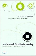 Man's Search for Ultimate Meaning