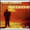 Dave Liebman, Tenor & Soprano Saxophone, Wooden Flute; Richie Beirach, Piano - Unspoken