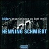 Henning Schmiedt - Bilder