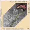 Nat Adderley Quintet - We Remember Cannon