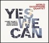 World Saxophone Quartet (월드 색소폰 쿼텟) - Yes We Can