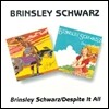Brinsley Schwarz - Brinsley Schwarz / Despite It All