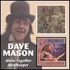 Dave Mason - Alone Together / Headkeeper