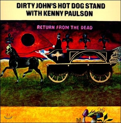 Dirty John&#39;s Hot Dog Stand - Return From The Dead