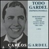 카를로스 가르델(Carlos Gardel) - 가르델의 모든 것 (Todo Gardel)