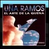 우냐 라모스(Una Ramos) - 케나의 예술 (El Arte De La Quena)