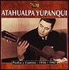Atahualpa Yupanqui - Piedra Y Camino: 1936/1947