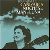 Juan Manuel Canizares - Noches De Iman Y Luna