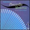Rodolfo Mederos (로돌포 메데로스) - Piazzolla Mederos