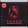 Tango - The Passion Of Dance