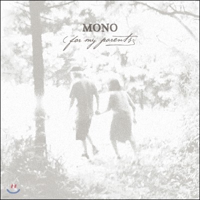 Mono - For My Parents