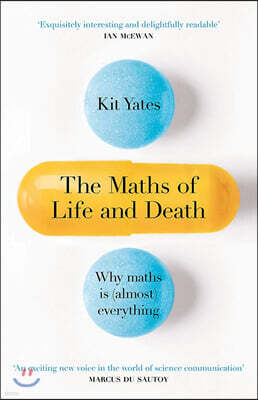 The Maths of Life and Death