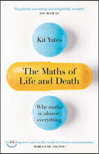 The Maths of Life and Death