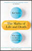 The Maths of Life and Death