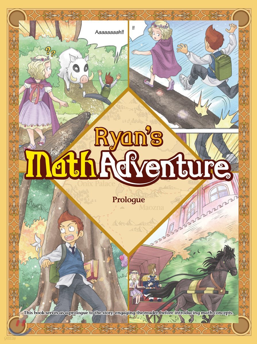 Ryan’s Math Adventure Prologue: The Beginning of the Jorney 