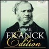 세자르 프랑크 작품집 (Cesar Franck Edition)