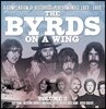 The Byrds (더 버즈) - The Byrds on A Wing Volume 2 [6CD 박스세트]