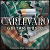 Cristiano Poli Cappelli 아벨 칼레바로: 기타 독주 연주집 (Abel Carlevaro: Guitar Music)
